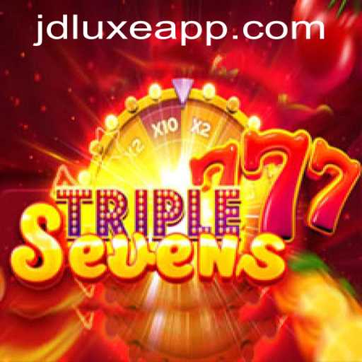 Experience the Thrill of 777TripleSeven at JD LUXE Casino