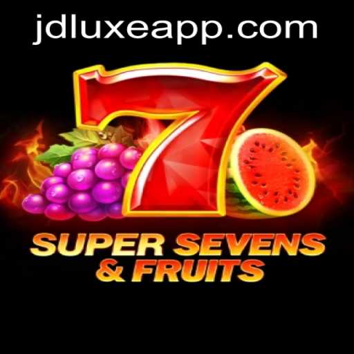 Dive into the Exciting World of 7SuperSevensFruits at JD LUXE Casino