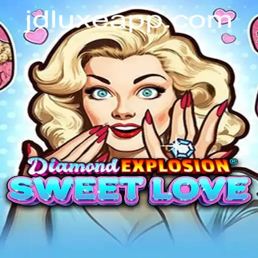 Discover the Thrills of DiamondExplosionSweetLove at JD LUXE Casino