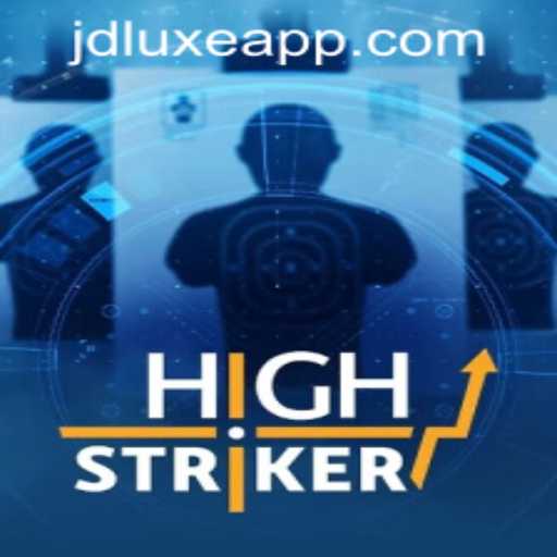 HighStriker: A Thrilling New Game at JD LUXE Casino