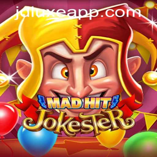 Dive into the World of MadHitJokester at JD LUXE Casino