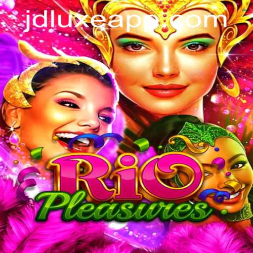 Experience the Thrill of RioPleasures: A New Adventure at JD LUXE Casino