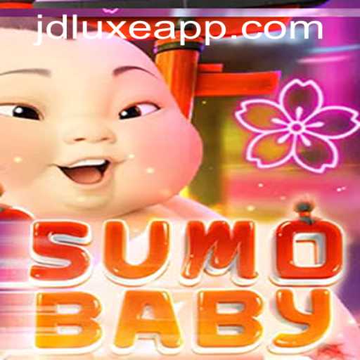 SumoBaby: A Unique Gaming Experience Unveiled at JD LUXE Casino