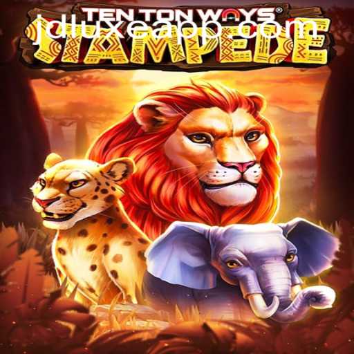 Discover the Exciting World of TenTonWaysStampede at JD LUXE Casino