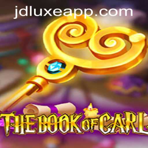 Exploring TheBookofCarl: A Unique Adventure in JD LUXE Casino